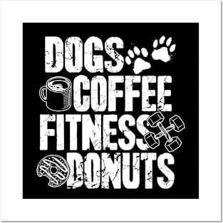 Dogs Coffee Fitness Donuts Posters and Art